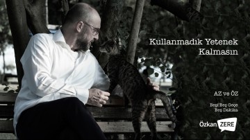 Kullanmadık Yetenek Kalmasın